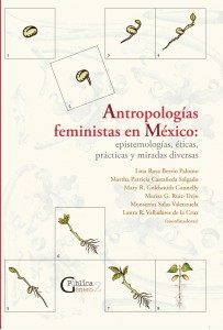 Antropologías feministas en México