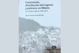 Crecimiento, distribución del ingreso y pobreza en México
